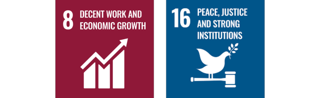 UN sustainable development goals: 8 - decent work and economic growth and 16 - peace, justice and strong institutions